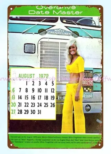 1972 Overdriver trucker trucking date master calendar girl metal tin sign