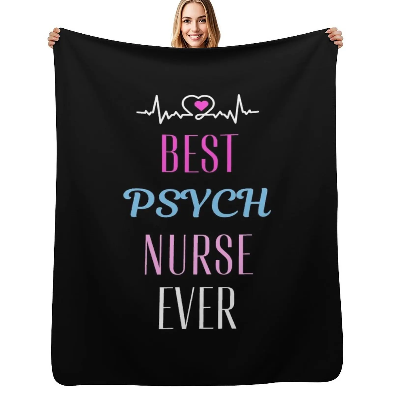 best Psych nurse ever Throw Blanket All Weather Soft Throw Blanket for Sofa