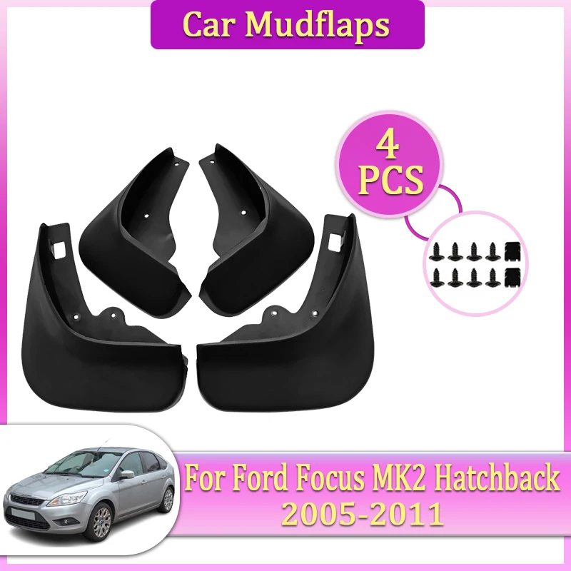 

Car Mudflaps Parts For Ford Focus II MK2 Hatchback Accessories 2005~2011 Mudguards Tool Splash Fender Flare Cover Guard Auto Mud