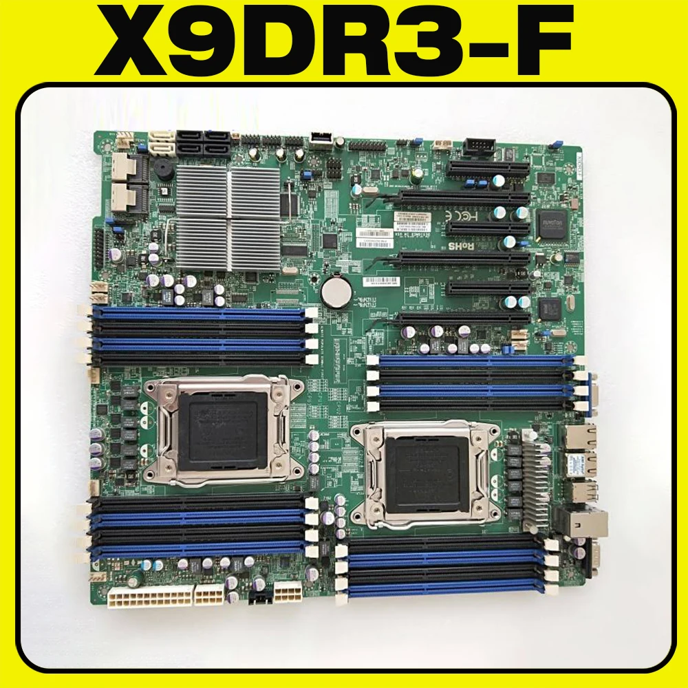 X9DR3-F for Supermicro Server Motherboard DDR3 LGA2011 E5-2600 V1/V2 Series