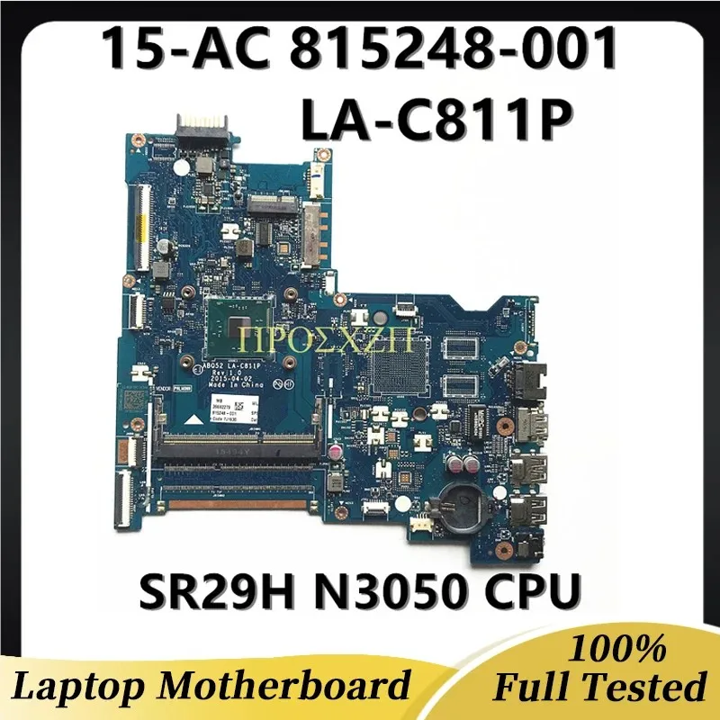 815248-601 815248-601 815248-601Mainboard für HP 815248 G4 15-AC Laptop Motherboard LA-C811P mit sr29h n3050 CPU 815248 funktioniert gut