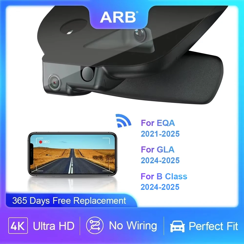 

Car DVR for Mercedes Benz EQA 2021-2025, for Benz GLA / B Class 2024-2025, ARB 4K Original Factory Look Dashcam WIFI APP Control