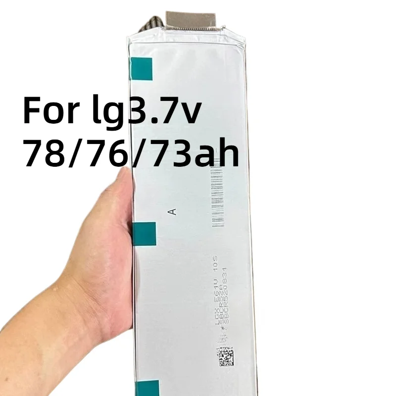 For Lg3.7v 78/76/73ah Ternary Lithium Polymer Soft Pack Battery Electric Vehicle RV