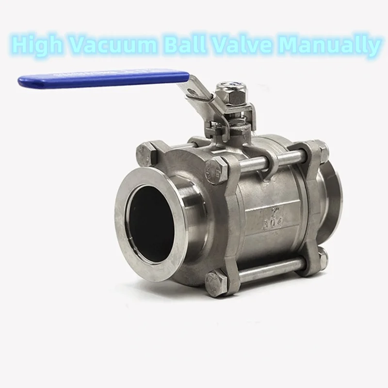 Manual High Vacuum Ball Valve KF16 KF25 KF40 KF50 Quick Install Vacuum Ball Valve Manually Gas Safety Valve Parts Leak Detected