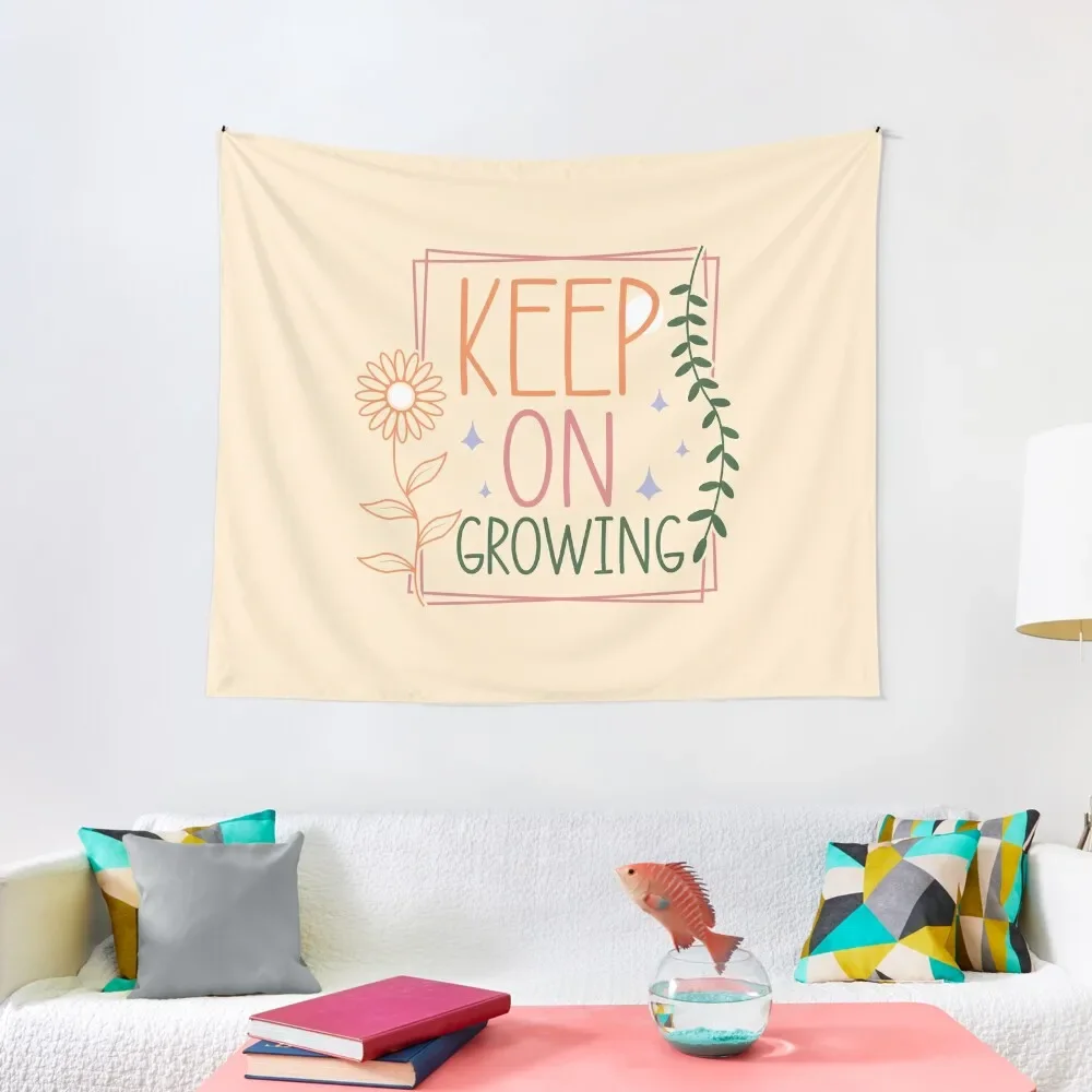 Keep On Growing Tapestry Room Decore Aesthetic House Decor Tapestry