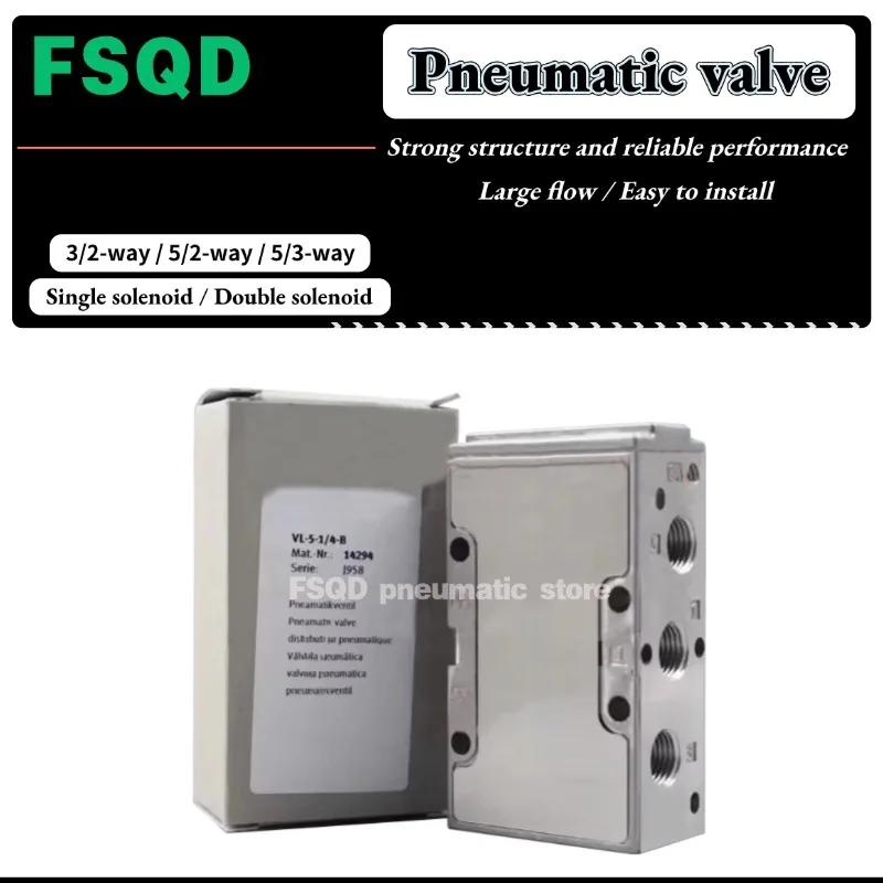 Pneumatic valve VL-5-1/4-B VL-5-3B 3E 3G -3/8 1/8 1/4-B-EX VL JH J Series Pneumatic tool