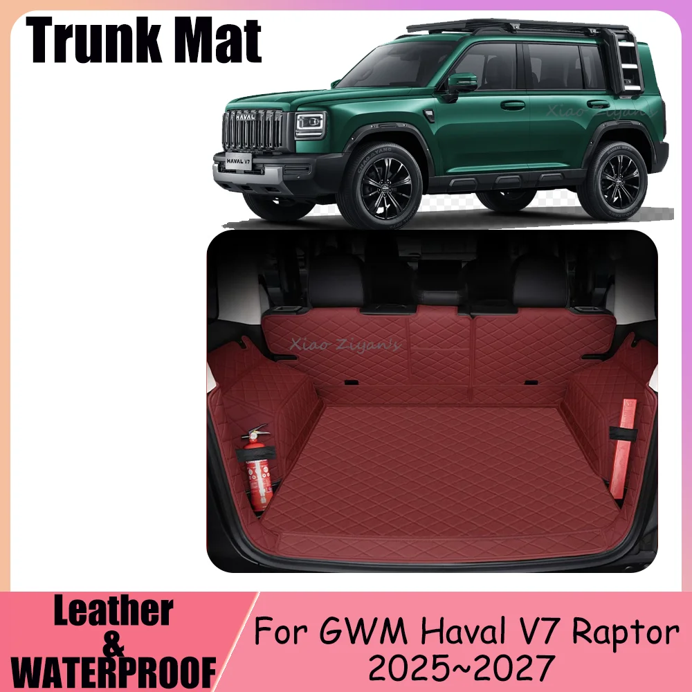For GWM Haval H7 V7 Raptor B26 2025~2028 2026 2027 Car Leather Boot Covers Scratch Prevent Trunk Mat Tray Interior Accessories
