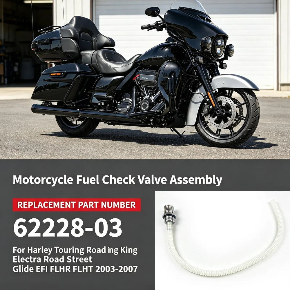 62228-03 Motorcycle Fuel Check Valve Assembly for Harley Touring Road King Electra Road Street Glide EFI FLHR FLHT 2003-2007