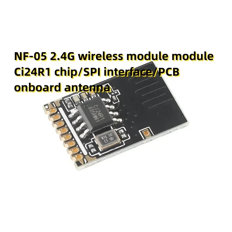 4pcs NF-05 2.4G wireless module module Ci24R1 chip/SPI interface/PCB onboard antenna