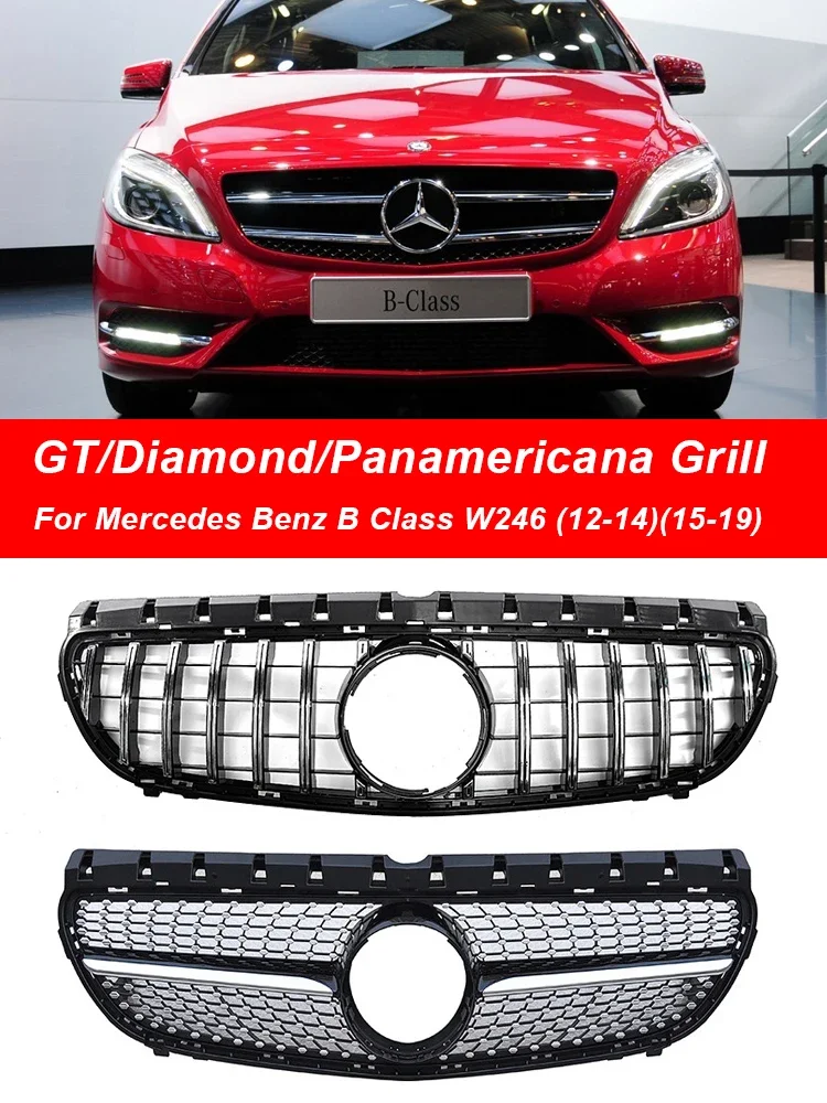 

For Mercedes B Class W246 2012-2019 GT Panamericana Diamond Grille Black Silver Front Bumper Racing Grill B180 B200 B250 B220