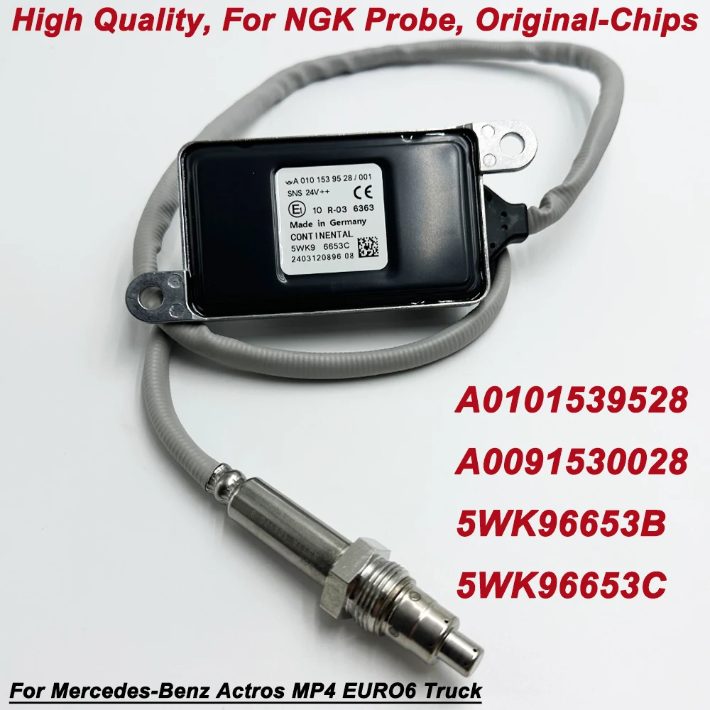 

For Mercedes-Benz Actros MP4 EURO6 Truck A0101539528 5WK96653C High Quality for NGK Probe NOX Sensor 24V A0091530028 5WK96653B