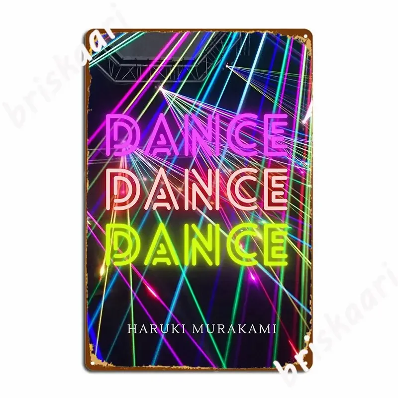 Dance Haruki Murakami Metal Sign Wall Decor Kitchen Decoration Wall Pub Tin Sign Poster