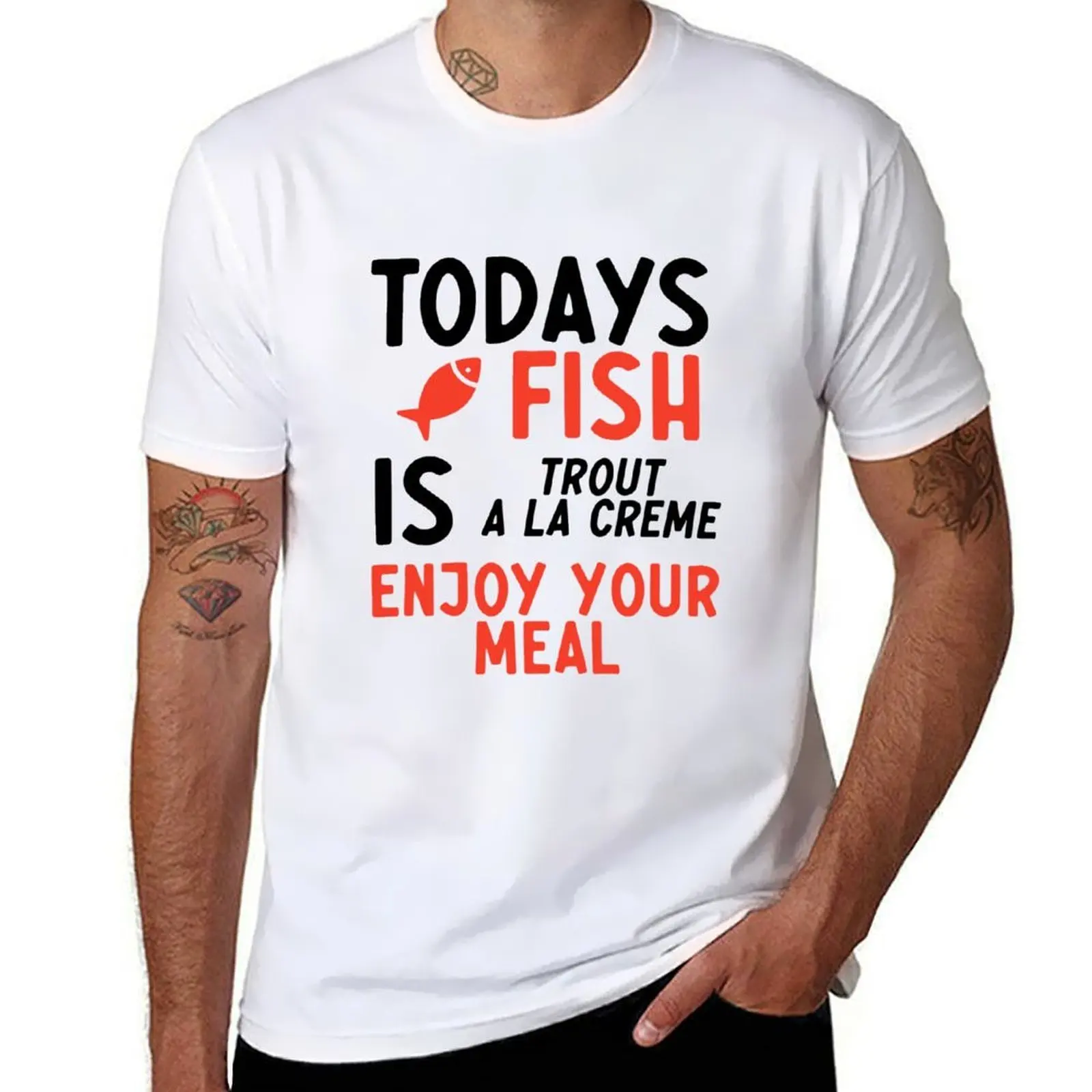 

Todays Fish Is Trout a la Creme Enjoy Your Meal - Red Dwarf Quote - Cat T-Shirt t shirt man plain man t shirt cotton T-Shirt
