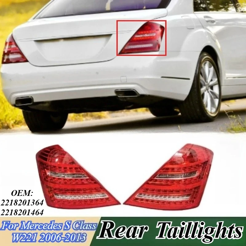 

For Mercedes S Class W221 2006-2013 LED Tail Lights Rear Lamp Assembly Smoke Black Replacement Aftermarket Car Part Accessories
