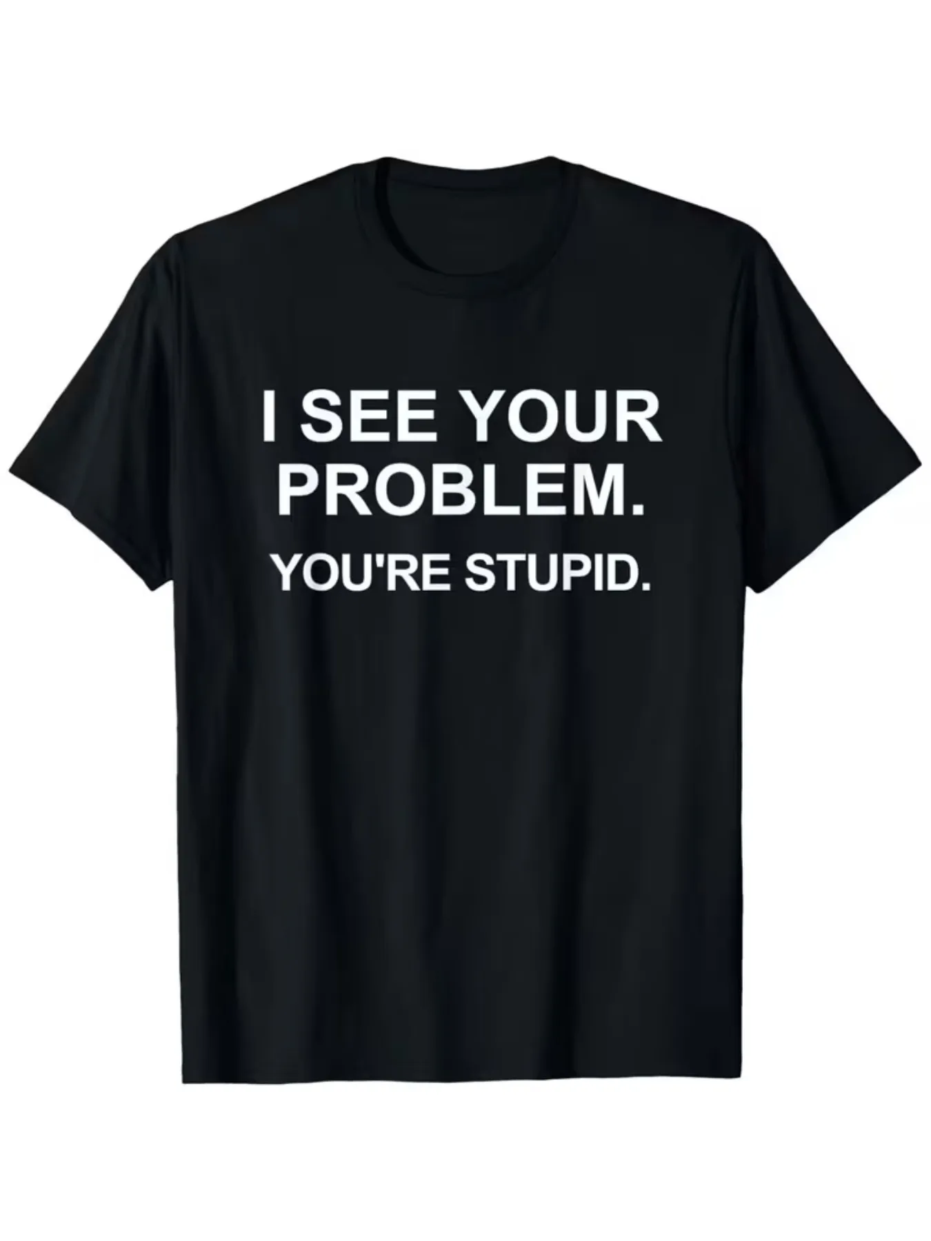 [Camiseta informal de talla grande] Camiseta negra de manga corta de talla grande - Estampado divertido con la frase "Veo tu problema, eres tan estúpido", diseño de cuello redondo, cómoda para el uso diario, adecuada para salidas informales y momentos de relajación