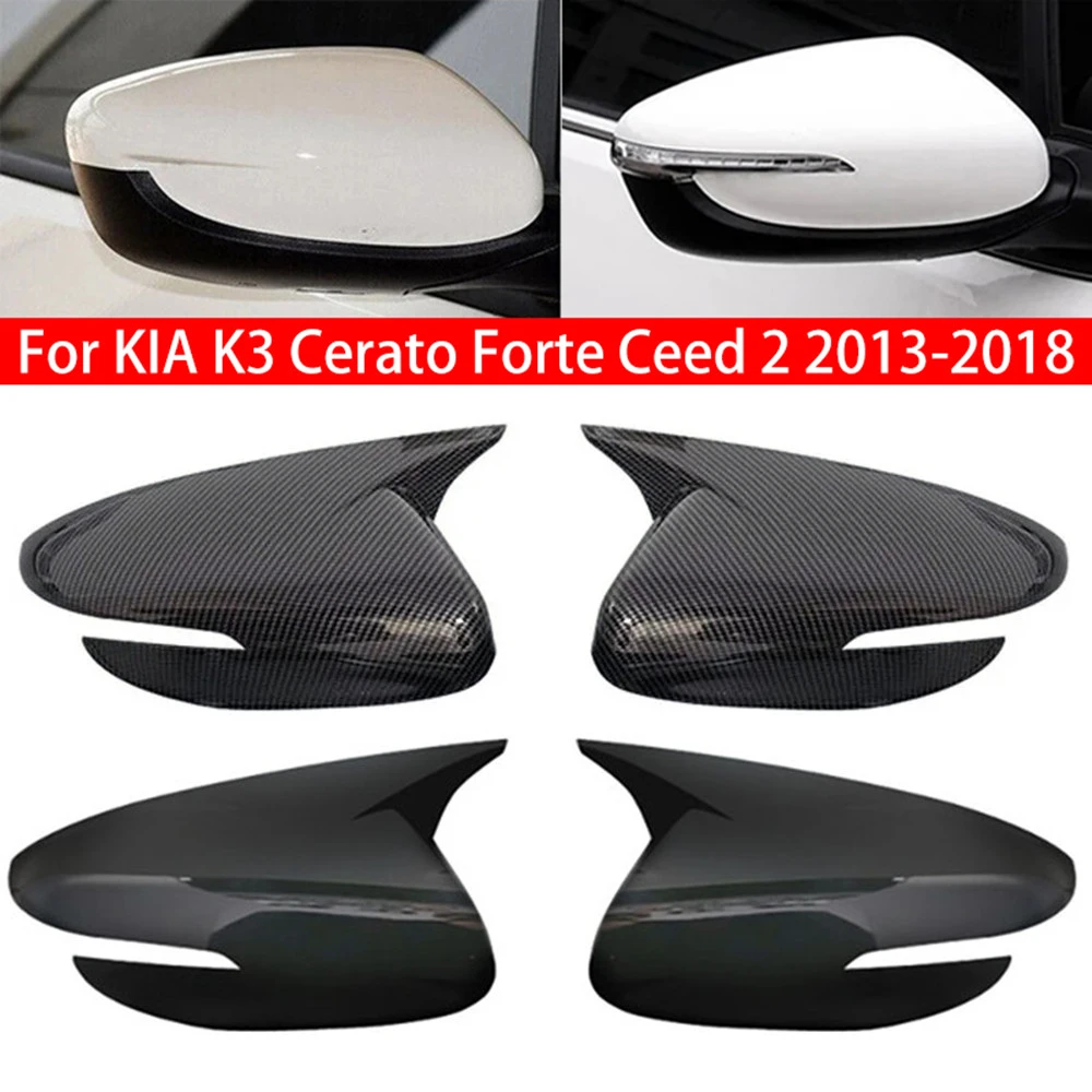 

For KIA K3 Cerato Forte Ceed 2 2013-2018 Car Rearview Side Mirror Cover Wing Cap Exterior Door Rear View Case Trim Carbon Fiber