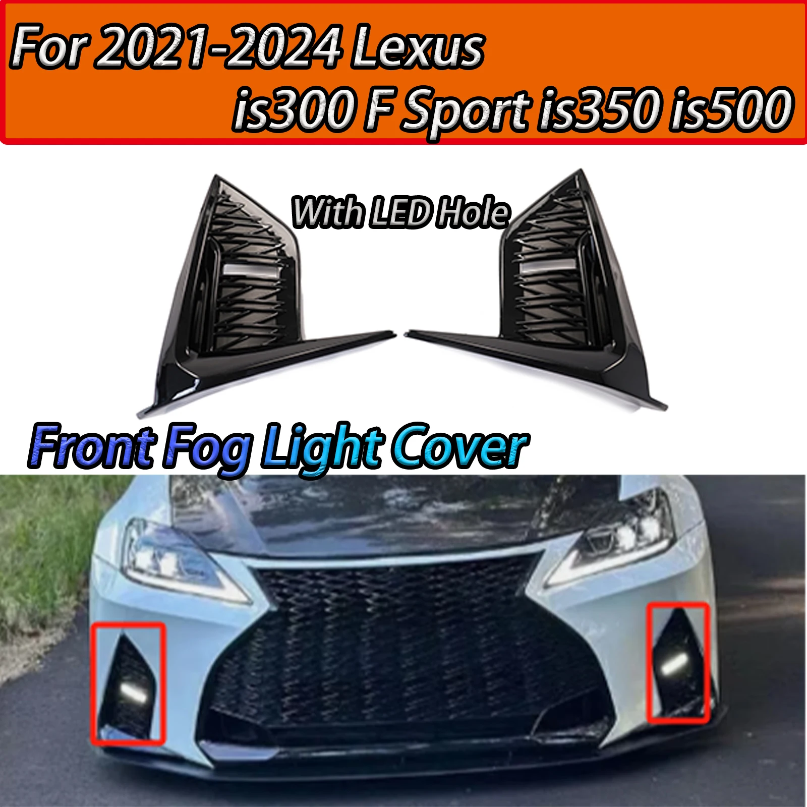 Car Front Fog Light Cover For Lexus is300 F Sport is350 is500 2021-2024  With LED Hole Glossy Black Car Body Kit