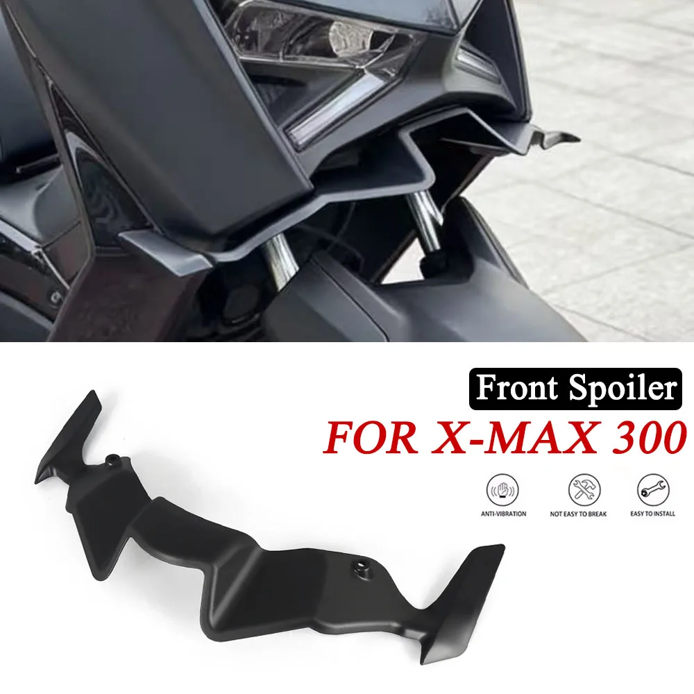 

Motorcycle Accessories Front Downforce Spoiler Winglet Aerodynamic Wing Kit Spoiler For YAMAHA XMAX300 X-MAX300 XMAX X-MAX 300