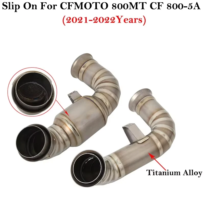 

Slip On For CFMOTO 800MT CF 800-5A 2021 2022 Stainless Motorcycle Exhaust Escape Systems Titanium Alloy Middle Link Pipe Muffler
