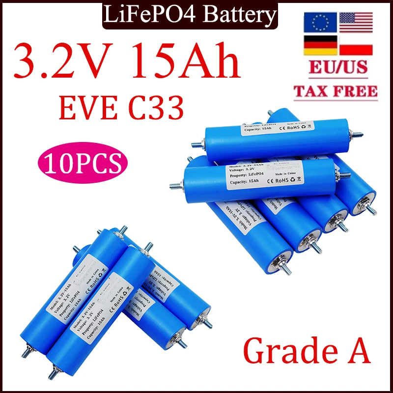 10PCS New A-Class 3.2V 15Ah Lithium Phosphate Battery for 15000mAh High Capacity Engine Modification LiFePO4 C33 4S 12V