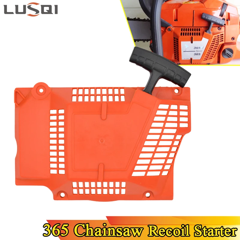 

LUSQI 365 Recoil Starter Chainsaw Easy Pulley Starter Fit Chain Saw 362 365 371 372 372XP 372XPW Brush Cutter Garden Tools