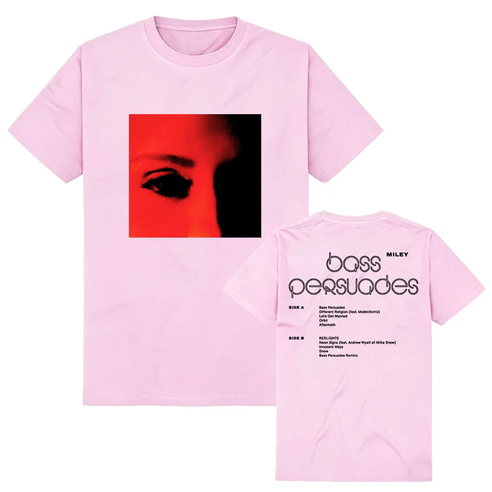 Miley Cyrus BASS PERSUADES T-shirt Summer Casual Short Sleeve Cotton Tees Unisex Streetwear Design Graphic Print Merch Female