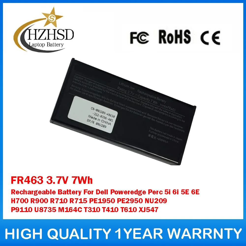 

FR463 3,7 В 7 Втч аккумуляторная батарея для Dell PoweredgePerc 5i 6i 5E 6E H700 R900 R710 R715 PE1950 PE2950 NU209 P9110 U8735 M164C