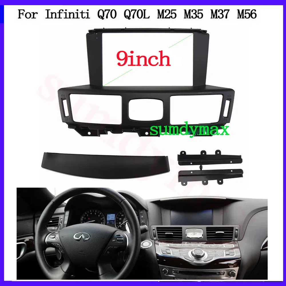 9 inch Car Radio Panel for Infiniti Q70 Q70L M25 M35 M37 M56 Install Facia Console Bezel GPS Adapter Plate Cover Trim Frame