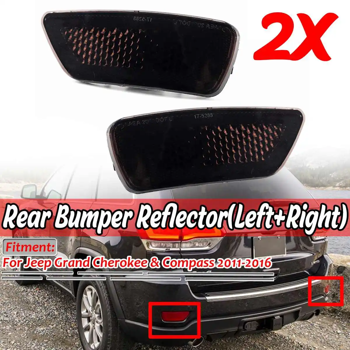 Red/Smoked 2x Car Rear Bumper Reflector Light Signal Lamp For Jeep Grand Cherokee & For Compass 2011-2016 57010720AC 57010721AC