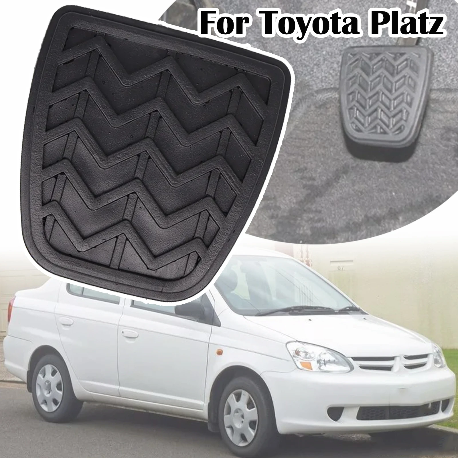 

For Toyota Platz XP10 Vitz Yaris Echo Car Brake Clutch Foot Pedal Pad Cover Replacement 2005 2004 2003 2002 2001 2000