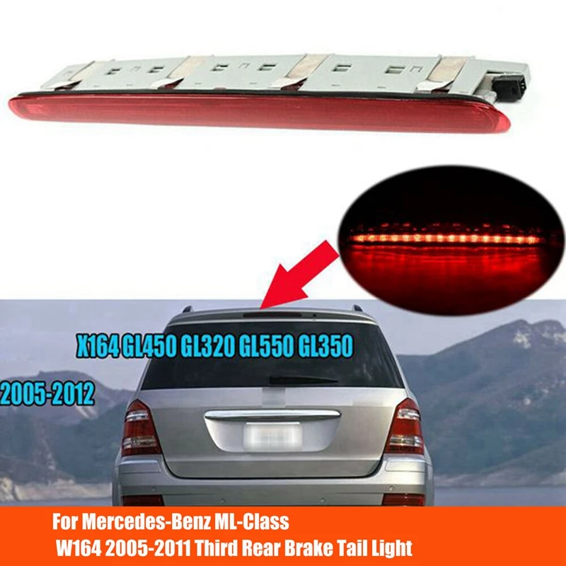 Car 3RD Brake Light Stop Lamp Assembly A1648201056 for Mercedes-Benz ML-Class W164 2005-2011 Rear Brake Tail Light