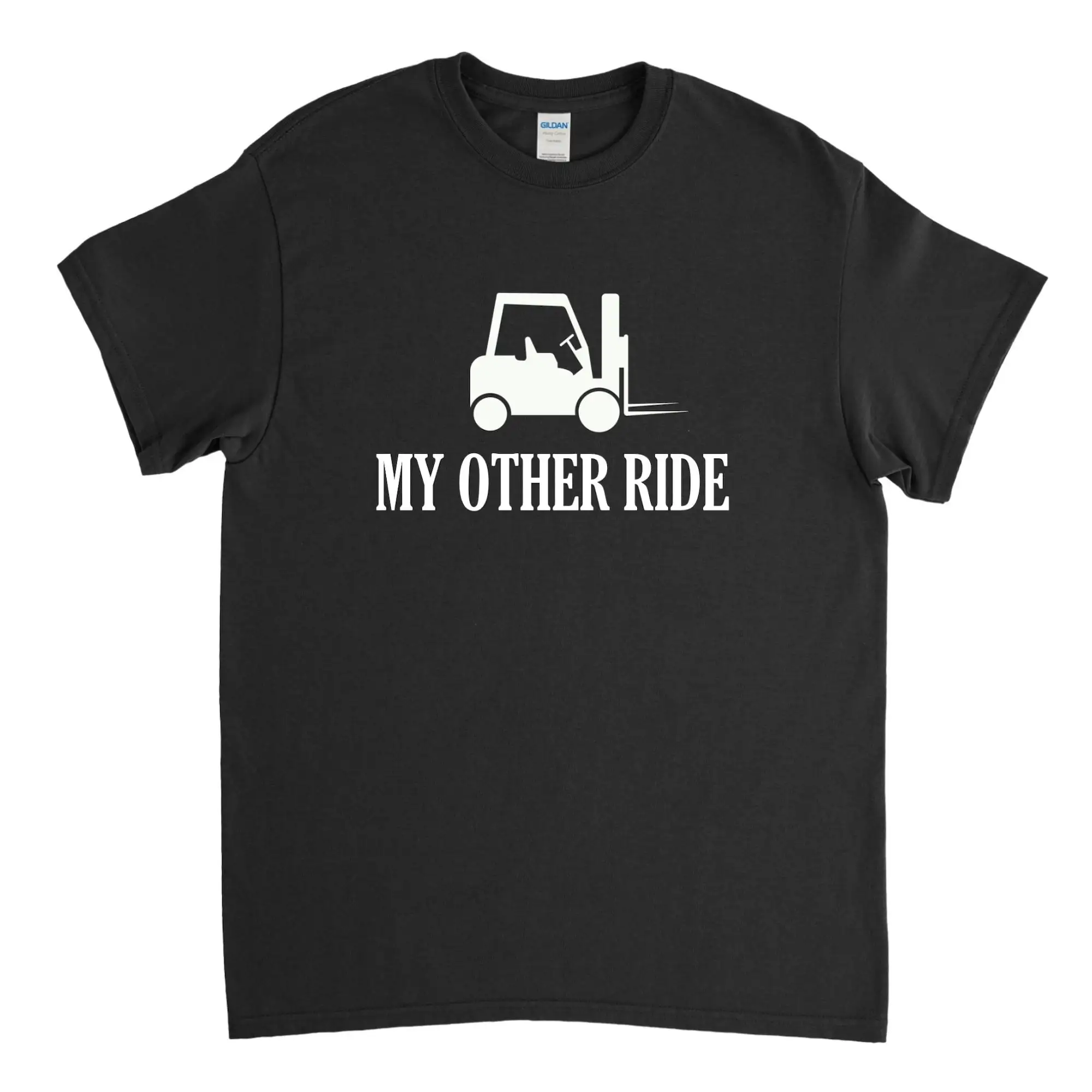 My Other Ride,Forklift Shirt,Forklift T Shirt,Forklift Operator,Certified Forklift,Career Shirt,Funny Forklift