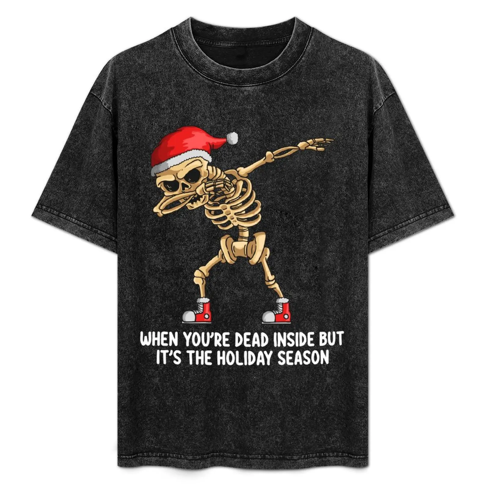 

Ugly Holiday Sweaters - when you're dead inside, Santa Claus Christmas 2021 Tree Reindeer Funny Snowman Merry Elf Happy T-Shirt