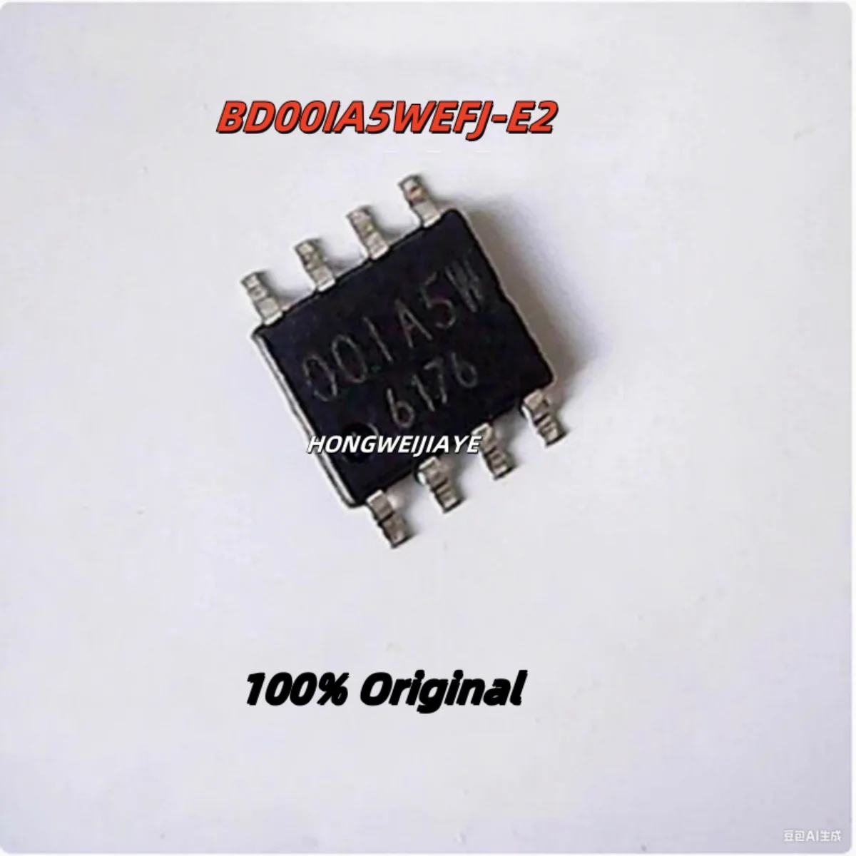 10PCS 100% New BD33HC5WEFJ-E2 33HC5W BD9D321EFJ-E2  D9D321 BD00IA5WEFJ-E2 00IA5W  SOIC-8 Brand New Original Chips ic