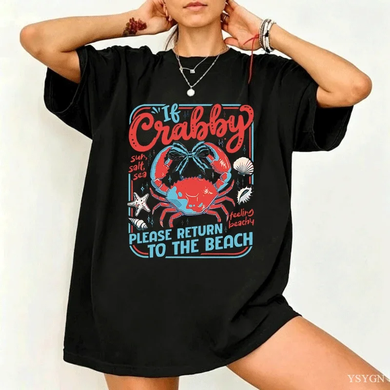 If Crabby T Shirt Women Summer Graphic Tee Funny Please Return To The Beach Tshirt Round Neck Printed Tees Clothing Tops