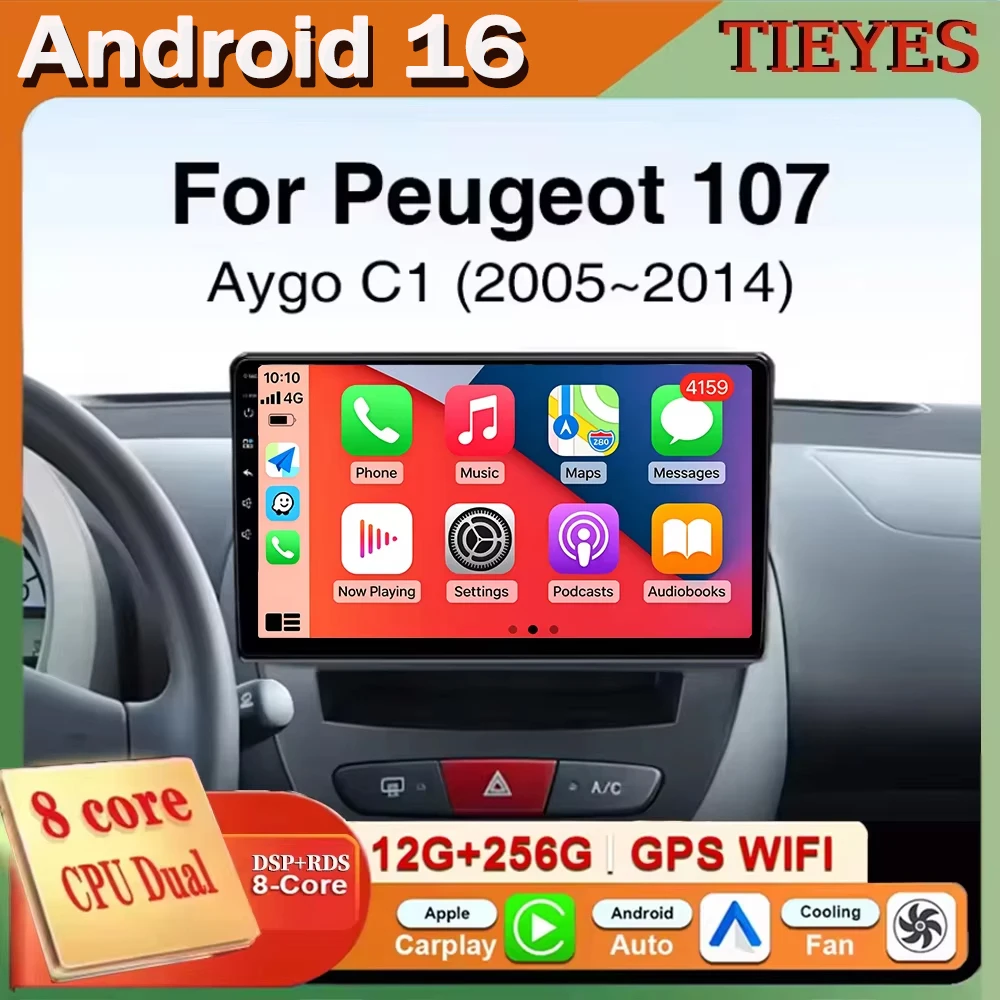 For Peugeot 107 Toyota Aygo Citroen C1 2005-2014 Android 16 Car Radio Multimedia Player Android Auto Carplay Head Unit Navigatio