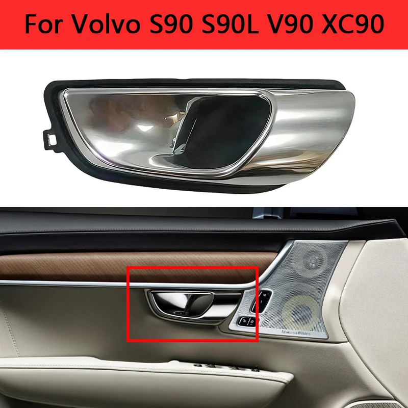 

Car Accessories Inner Door Handle Door Opening Pull Door For Volvo S90 S90L V90 XC90