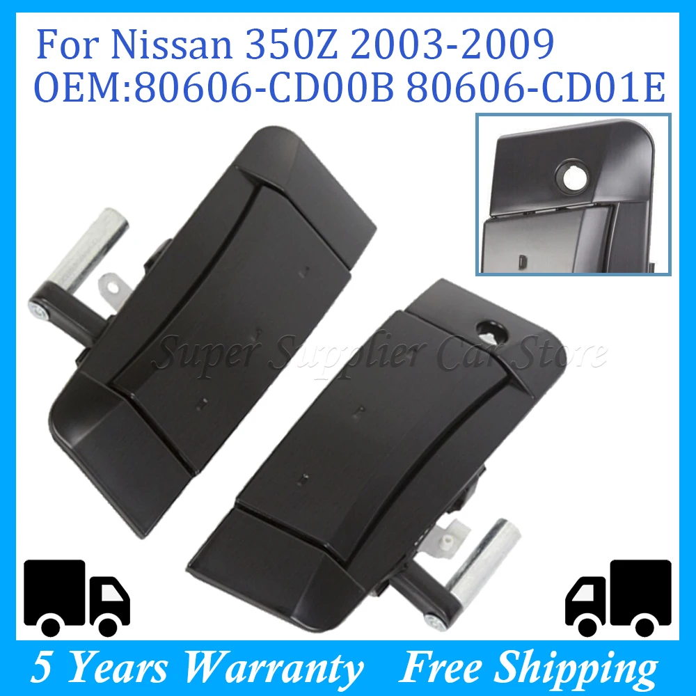 

For Nissan 350Z 2003-2009 Black Silver Left Right Exterior Outer Door Handles 80606-CD00B 80606-CD01E