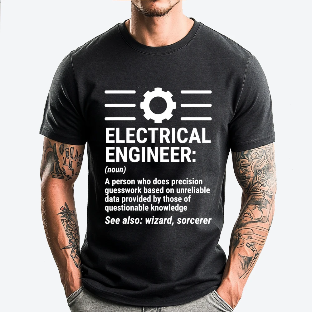 Funny Engineering Electrical Engineer Definition Cotton Graphic Tees T-Shirt Normal Big And Tall T Shirts New Year 2025