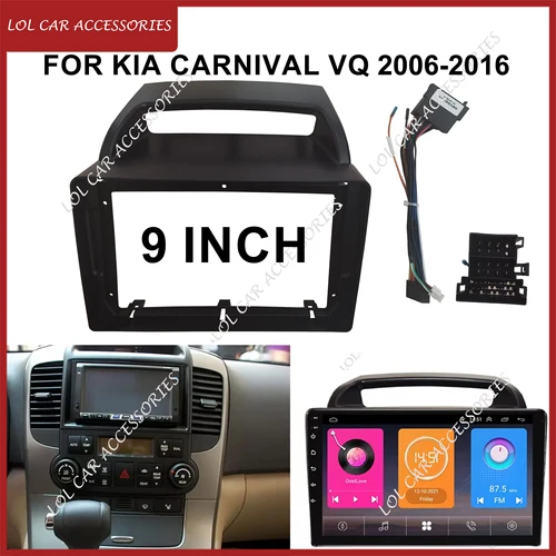 9 pulgadas para KIA Carnival VQ 2006-2016 Radio de coche DVD GPS MP5 estéreo reproductor Android unidad principal 2 Din Panel de tablero marco de instalación de Fascia