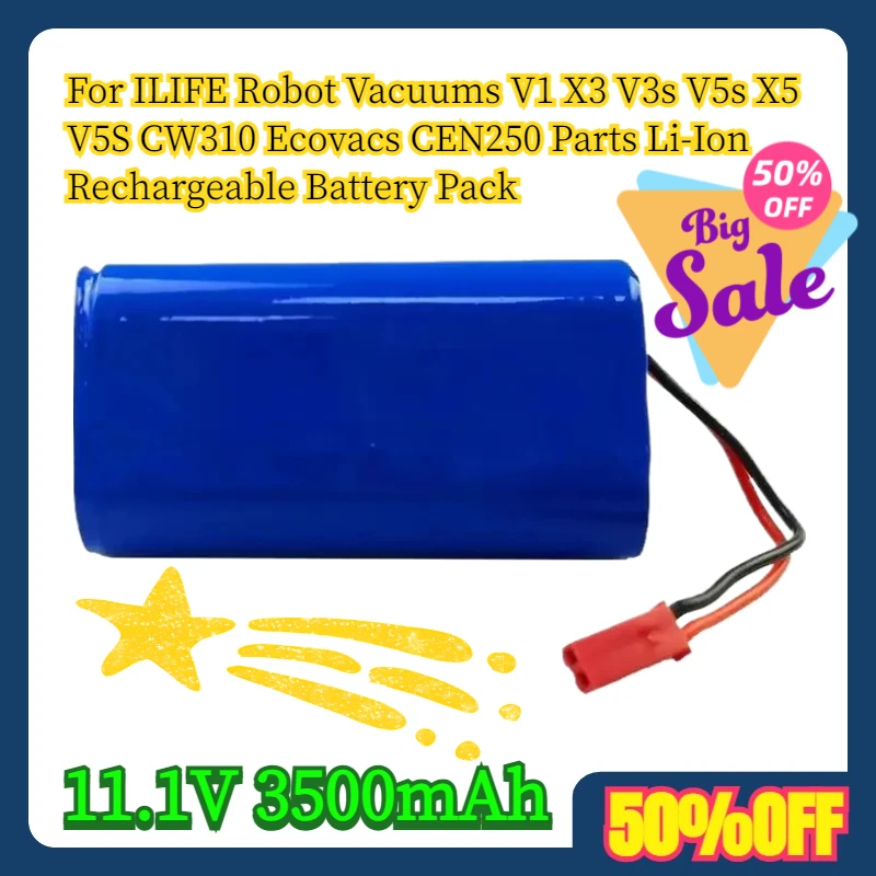 

11,1 В 3500 мАч для роботов-пылесосов ILIFE V1 X3 V3s V5s X5 V5S CW310 Ecovacs CEN250 Запчасти литий-ионный аккумулятор