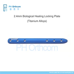 2.4mm Titanium Alloy Biological Healing Locking Plates Surgical Instruments Medical Supplies and Equipments