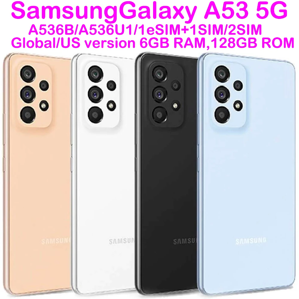 Refurbished Samsung Galaxy A53 5G Smart Android Phone 6.5-inch US/Global Eight Core Four Camera 64MP Used Samsung 5000mAh NFC