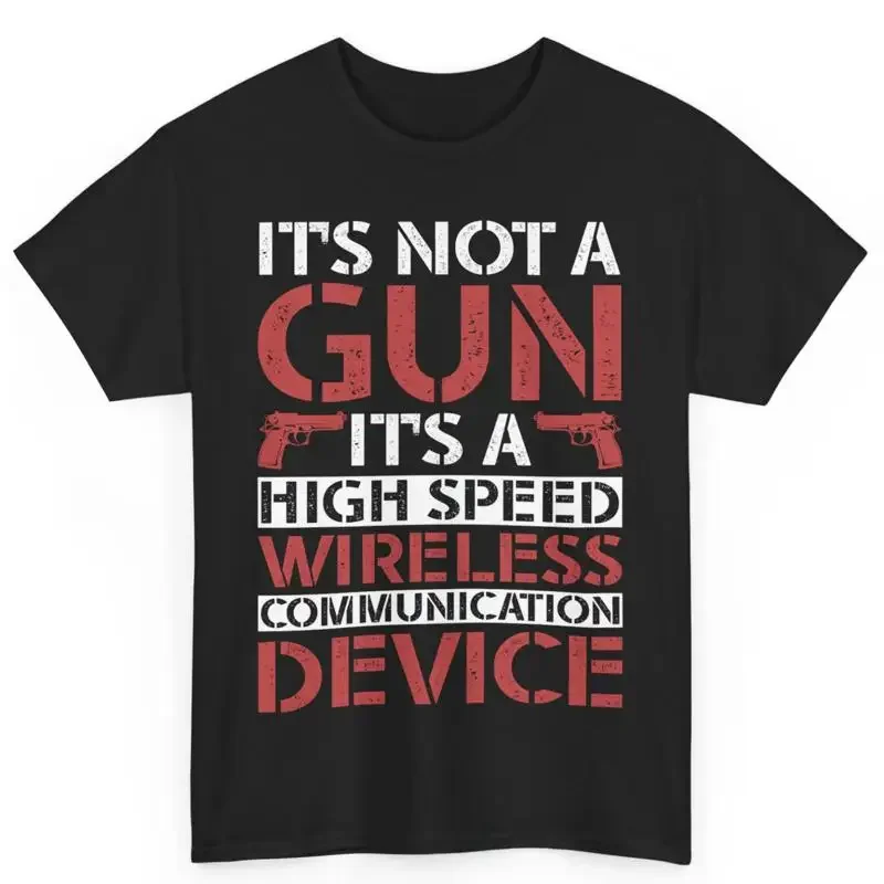 2Nd Amendment It'S Not A Gun High Speed Wireless Communication Device T Shirt