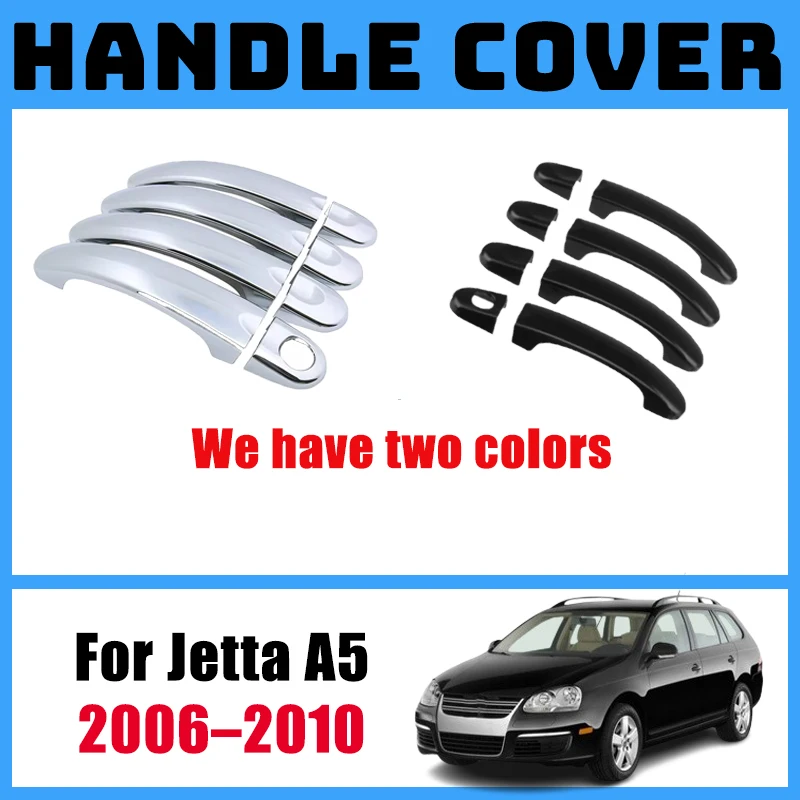 

For Volkswagen VW Jetta Bora GLI Vento A5 MK5 2006-2010 2008 2010 2012 Accessories Tuning Door Handle Cover Car Styling Stickers