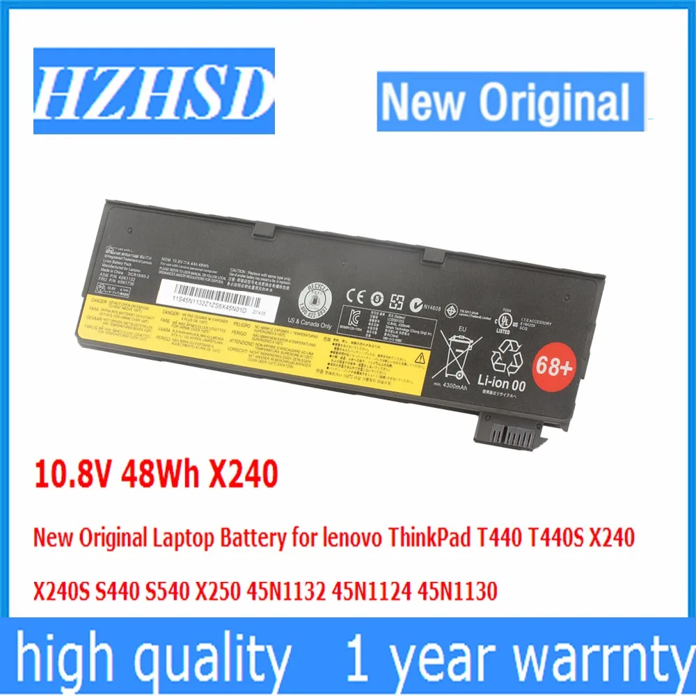 

10.8V 48Wh X240 New Original Laptop Battery for lenovo ThinkPad T440 T440S X240 X240S S440 S540 X250 45N1132 45N1124 45N1130