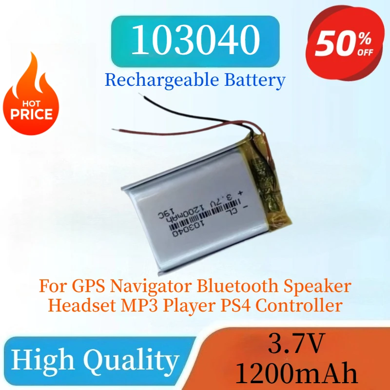 

Brand New 103040 3.7V 1200mAh Replacement Li-Po Battery for GPS Navigator Bluetooth Speaker Headset MP3 Player PS4 Controller