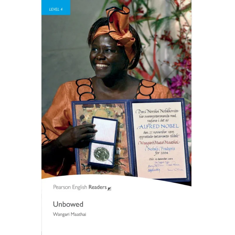 

Unbowed Wangari Maathai Pearson Education 9781408263822 Book