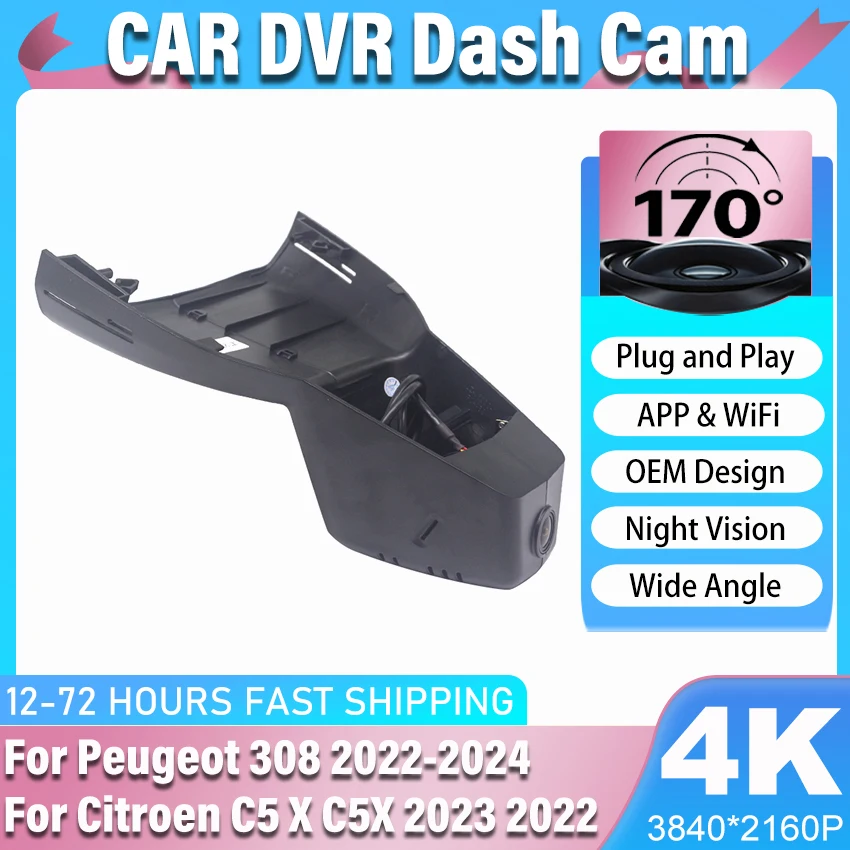 

Plug and Play Dash Cam Camera For Peugeot 308 2022-2024,Dashcam For Citroen C5 X C5X 2023 2022,4K OEM Style Car DVR WIFI APP