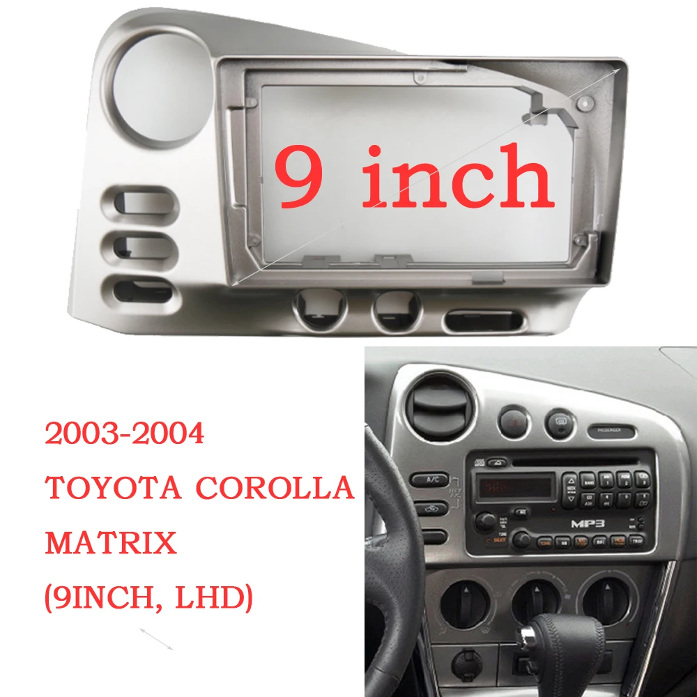 NAVI 9 inch Car Fascia Radio Panel for TOYOTA Matrix 2003 - 2008 Dash Kit Install Facia Console Bezel Adapter Plate Trim Cover